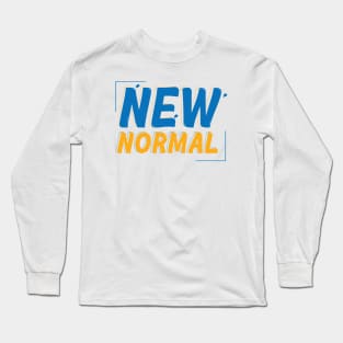 New Normal Long Sleeve T-Shirt